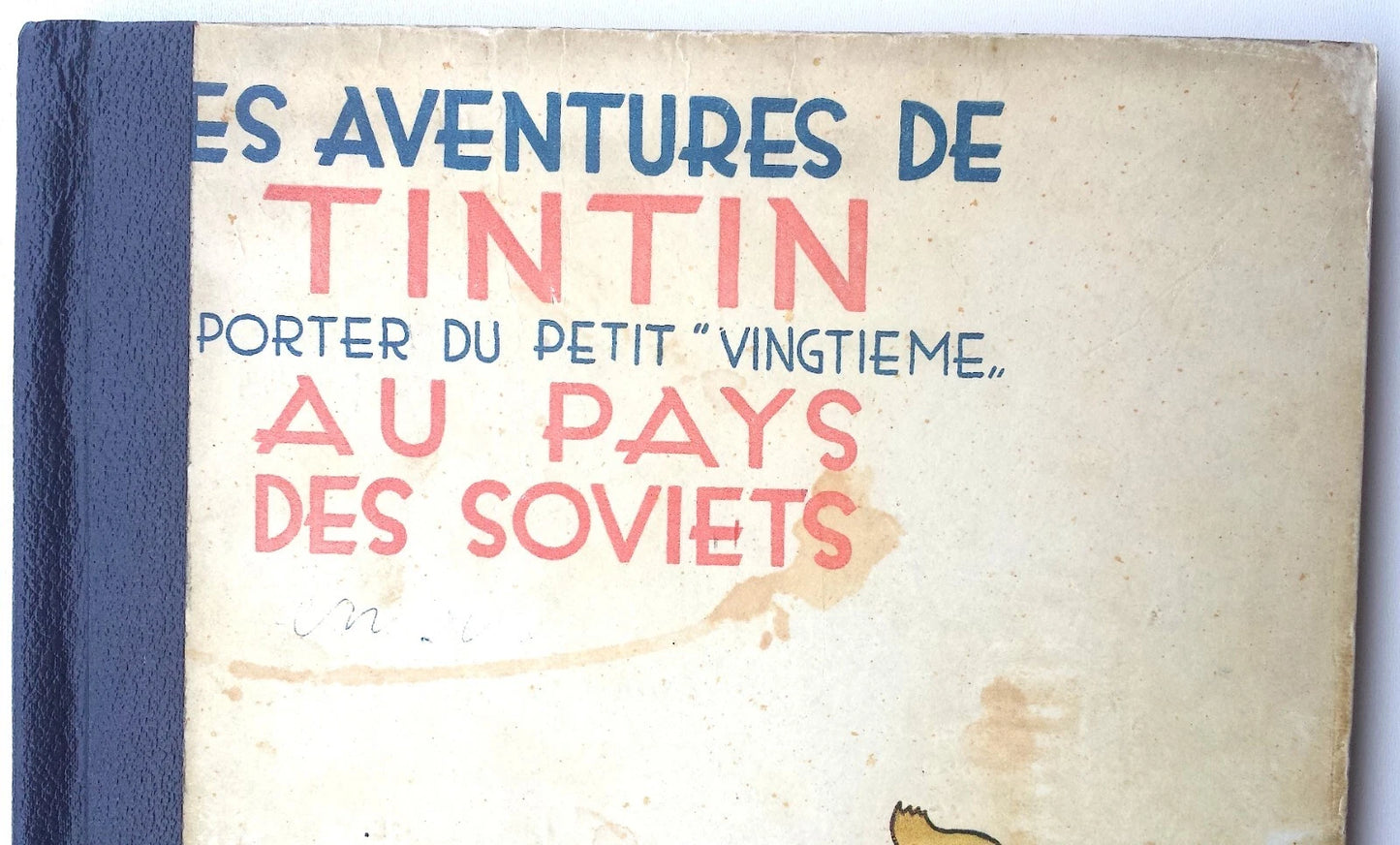 Tintin Chez les Soviets – Édition Originale 1930